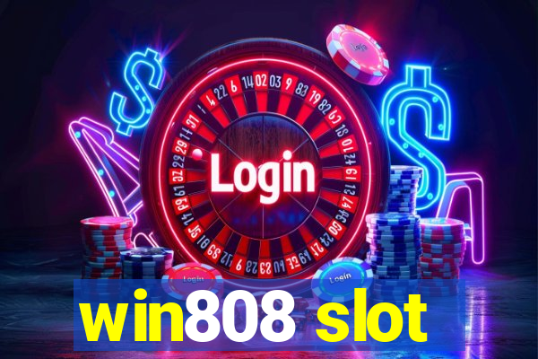 win808 slot